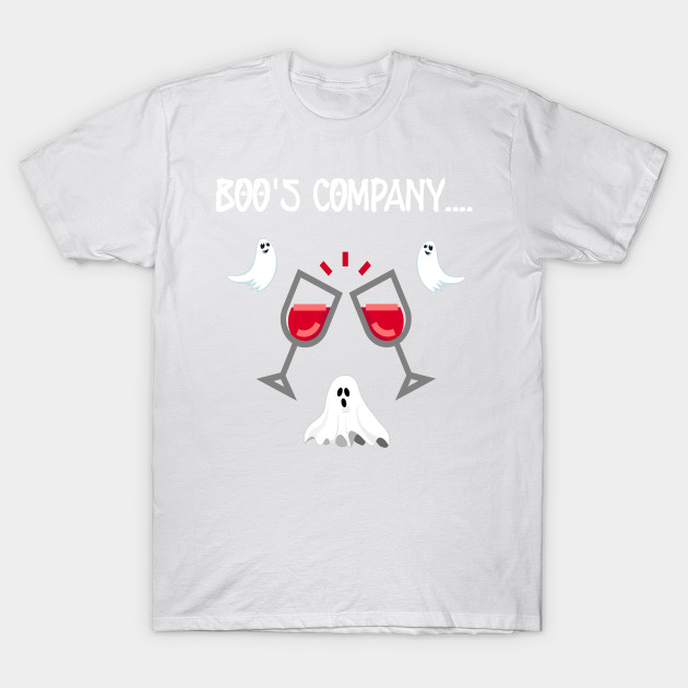 Boos Company Wine Halloween Drinking T Shirt T-Shirt-TOZ